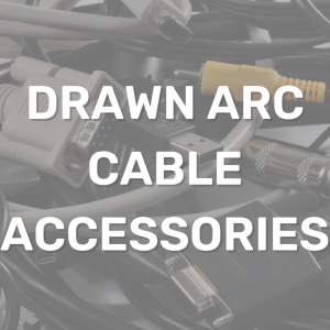 Drawn Arc Cable Accessories